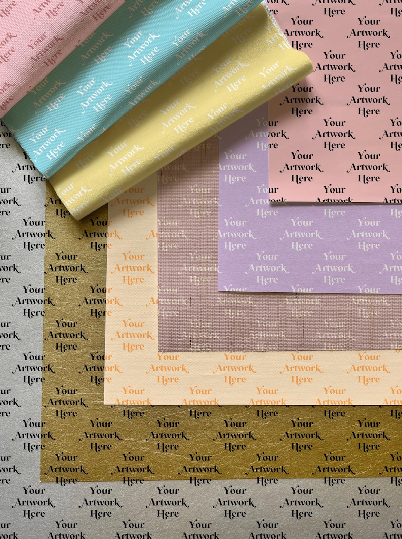 May include: A collection of fabric swatches with a repeating pattern of the text "Your Artwork Here". The swatches are in various colors, including pink, blue, yellow, purple, orange, gold, and gray.