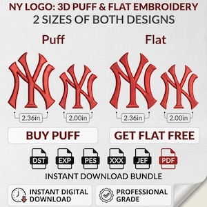 May include: Red NY logo embroidery designs in 3D puff and flat styles, available in 2.36in and 2.00in sizes. Includes instant digital download bundle with multiple file formats. The text reads: "BUY PUFF" and "GET FLAT FREE."