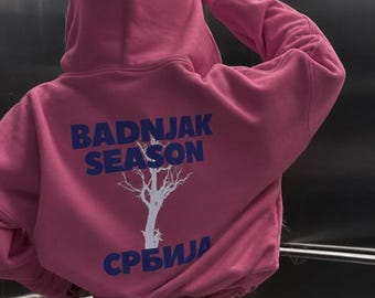 BADNJAK SEASON Hoodie
