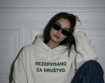 Sudadera REZERVISANO ZA DRUSTVO