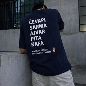 Le tee-shirt serbe Slava pour débutants | Chemise Cevapi Sarma Ajvar Pita Kafa