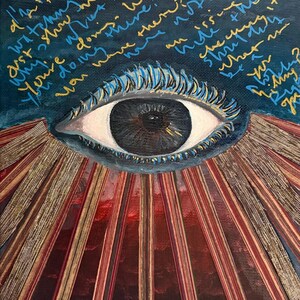 May include: A painting of a large eye with a blue eyelid and black iris. The eye is surrounded by a dark blue background with gold and blue handwritten text. The text is partially obscured by the eye. Below the eye, there are red and gold stripes radiating outward.