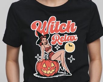Retro Pin Up Witch Halloween Shirt: 'Witch Relax' Graphic Tee