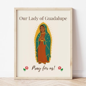 Our Lady of Guadalupe Print: Mexican Catholic Wall Art (Digital Download 8x10, 11x14in JPGs