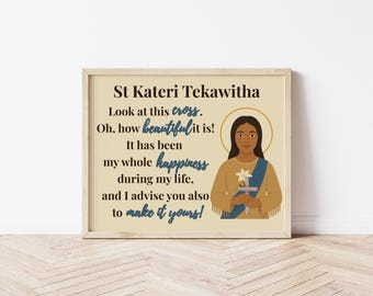 St. Kateri Tekakwitha Catholic Printable Wall Art | Inspirational Saint Quote | Catholic Home Decor
