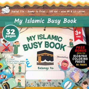 Op de afbeelding: Een digitaal bestand voor een kinderactiviteitenboek getiteld "My Islamic Busy Book". De omslag toont illustraties van islamitische praktijken, de Kaaba en de tekst "32 pagina's". Inclusief een gratis bonus van 30 Hijaiyah kleurplaten.