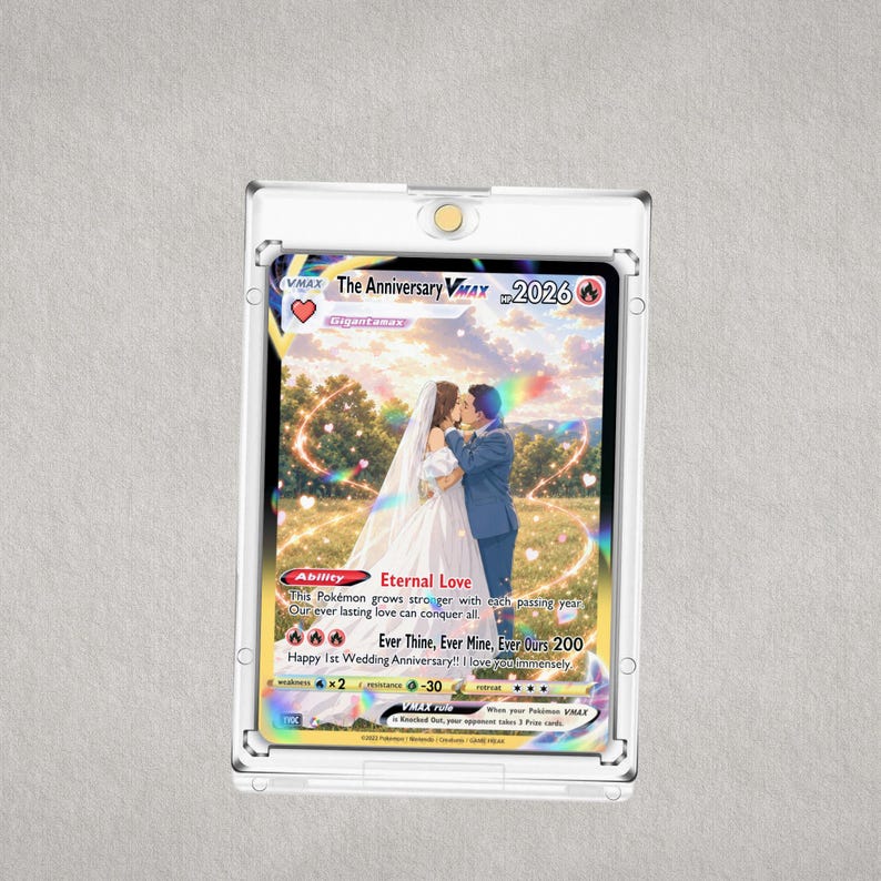 Personalized holographic Pokémon-style anniversary card displayed in a clear magnetic protective case.