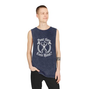 Dost Thou Even Hoist? Stone Wash Tank Top, Vintage Weightlifting Graphic Muscle Shirt, Mens, Womens