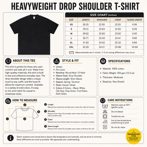 size and detail chart for Heavyweight drop shoulder t-shirt size chart with unisex measurements, 425 GSM cotton details, care instructions, and fit guide.