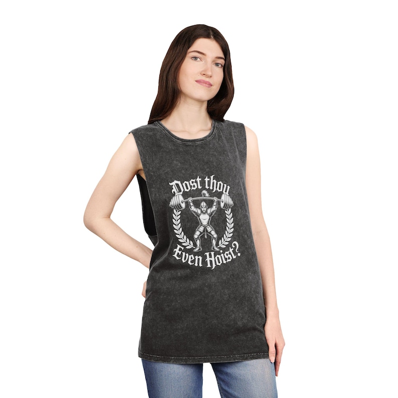 Dost Thou Even Hoist? Stone Wash Tank Top, Vintage Weightlifting Graphic Muscle Shirt, Mens, Womens