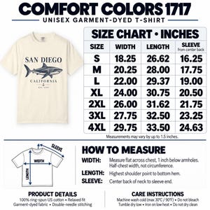 Comfort Colors 1717 San Diego shark T-shirt size chart for unisex sizes S–4XL, showing chest width, length, and sleeve measurements in inches with measuring instructions.