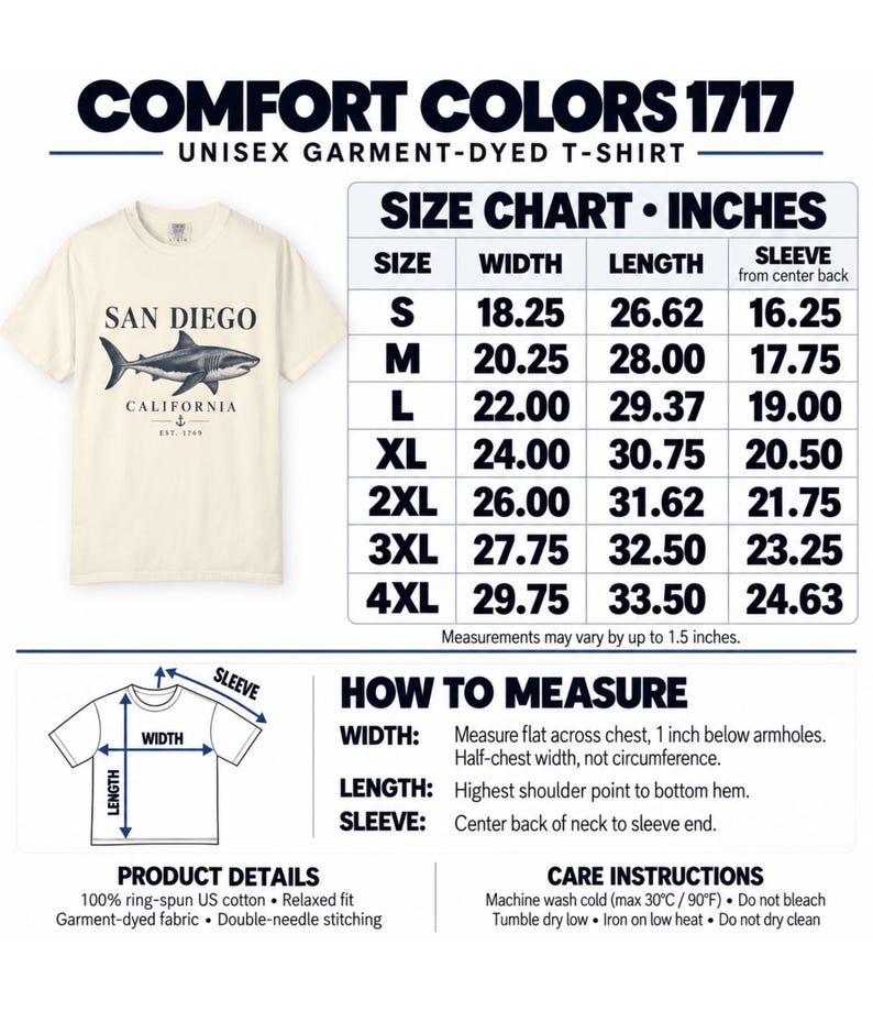 Comfort Colors 1717 San Diego shark T-shirt size chart for unisex sizes S–4XL, showing chest width, length, and sleeve measurements in inches with measuring instructions.