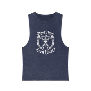 Dost Thou Even Hoist? Stone Wash Tank Top, Vintage Weightlifting Graphic Muscle Shirt, Mens, Womens