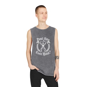 Dost Thou Even Hoist? Stone Wash Tank Top, Vintage Weightlifting Graphic Muscle Shirt, Mens, Womens