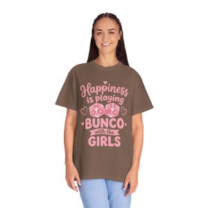 Bunco shirt women Happiness Is Playing Bunco With the Girls pink dice design on black Comfort Colors garment-dyed tee
