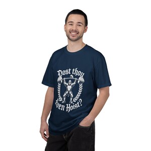 Dost Thou Even Hoist? T-Shirt | Vintage Weightlifter Graphic Tee, Oversized, Mens, Womens