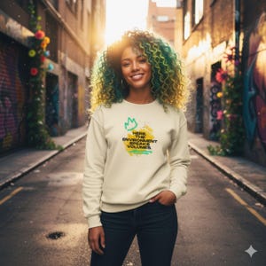 Empowering Women’s Sweatshirt | Feminist Quote Pullover | Girl Power Motivational Top |Motivational Quote Sweatshirt for Women |