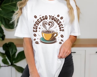 Espresso Yourself Coffee Lover T-shirt - T-shirt graphique Coffee Cup