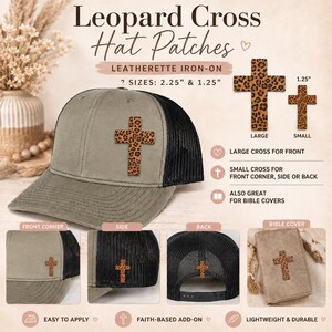 May include: Leopard print cross hat patches in leatherette iron-on material. Includes two sizes, 2.25 inches and 1.25 inches. Shown applied to a gray and black trucker hat and a tan bible cover, demonstrating placement on the front, side, and back.