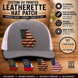 May include: A gray and white trucker hat featuring a custom UV printed leatherette patch shaped like the state of Georgia with an American flag design. The patch displays a distressed red, white, and blue pattern. Four additional patch variations are shown below.
