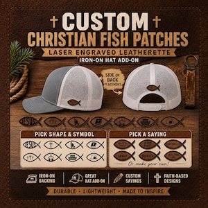 May include: Custom Christian fish patches made of laser-engraved leatherette for iron-on hat application. The image displays two gray and white mesh trucker hats with fish-shaped patches, alongside a selection of symbols and sayings for customization.
