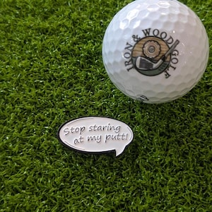 Humorous Golf Ball Marker: &quot;Stop Staring at My Putt&quot; - Enamel, Magnetic
