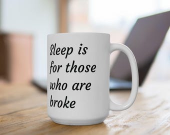 Motivation Coffee Mug