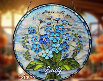 Custom Memorial Suncatcher, I Am Always With You Suncatcher, In Memory of Loved One Stained Glass Suncatcher, Memorial Window Hanging Decor