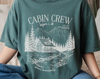 Cabin Crew Before I Do Bachelorette T-Shirt, Custom Mountain Camp Shirt, Cabin Crew Bachelorette Party Tee, Comfort Colors 1717 BEST SELLER