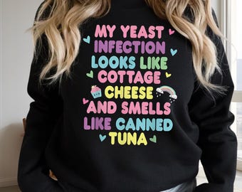 Yeast Infection Cottage Cheese Tuna PNG, Dark Humor Sarcastic Digital Download