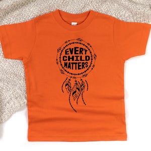Every Child Matters Toddler Shirt - Orange Day T-Shirt