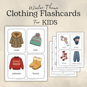 Peut inclure: Cartes de vocabulaire sur le thème de l'hiver pour enfants. Les cartes présentent des illustrations de vêtements d'hiver, notamment un manteau, un chapeau, un pull, des bottes, une écharpe, des gants, des chaussettes et un pantalon d'hiver. Le texte "Winter Theme Clothing Flashcards For KIDS" est en haut.