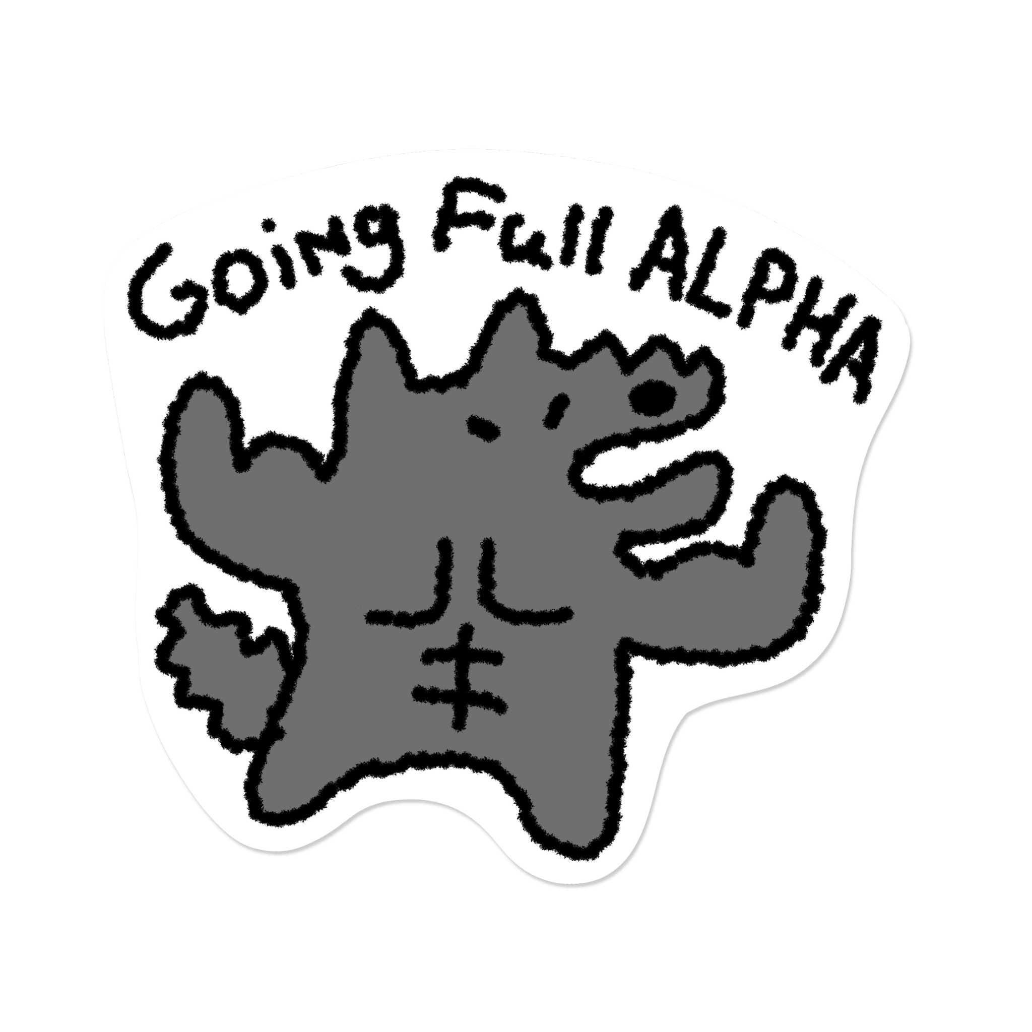 Going Full Alpha | Vinyl Sticker, Waterproof, Cute Sticker, Laptop ...