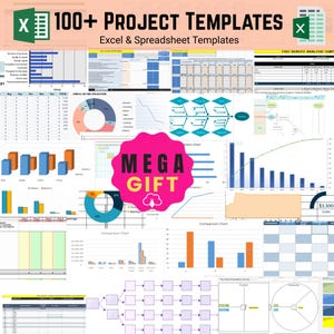 May include: A collection of Excel spreadsheet templates featuring various charts and graphs. The image displays the text "100+ PROJECT TEMPLATES" and "Excel & Spreadsheet Templates". A pink sticker in the centre reads "MEGA GIFT".