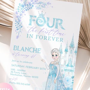 FOUR for the first time in Forever Frozen Birthday Party Invitation | Editable Ice Snow Winter Princess Party | 4th Elsa Birthday Invite