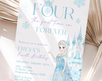 FOUR for the first time in Forever Frozen Birthday Party Invitation | Editable Ice Snow Winter Princess Party | 4th Elsa Bday Invite FRB05