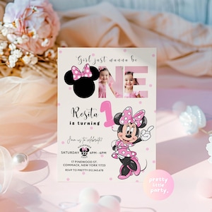 May include: A birthday invitation featuring Minnie Mouse. The design includes a Minnie Mouse silhouette with a pink bow, the number 1, and the text "Girl just wanna be ONE". The invitation is decorated with pink polka dots and includes party details.