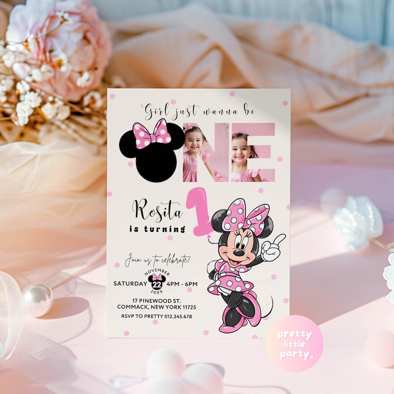 May include: A birthday invitation featuring Minnie Mouse. The design includes a Minnie Mouse silhouette with a pink bow, the number 1, and the text "Girl just wanna be ONE". The invitation is decorated with pink polka dots and includes party details.