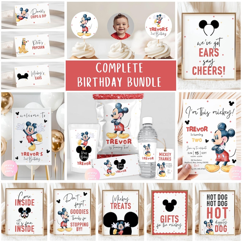 May include: A complete birthday bundle featuring Mickey Mouse. Includes invitations, signs, treat bags, water bottle labels, and cupcake toppers. The signs have phrases like "Welcome to Trevor's 2nd Birthday" and "We've got ears, say cheers!"