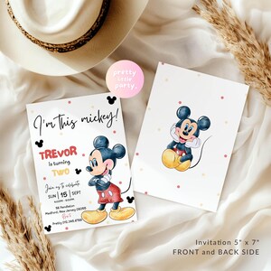 May include: Two-sided invitation card featuring Mickey Mouse illustrations. The front side reads "I'm this mickey!" with the name "Trevor" and party details. The back side shows Mickey Mouse. The card measures 5" x 7".