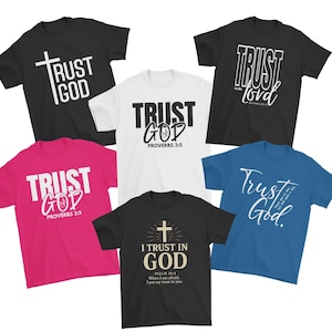 Trust God Tees