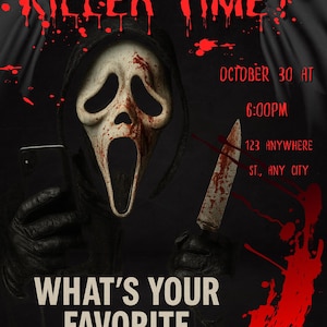 May include: A Halloween-themed poster with a Scream mask holding a bloody knife and a phone. The text reads "JOIN US FOR A KILLER TIME!" and "WHAT'S YOUR FAVORITE SCARY MOVIE?" with event details.