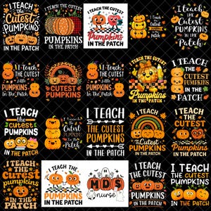 Puede incluir: Una colección de veinte diseños gráficos digitales con calabazas naranjas con caras, hojas de otoño y el texto I Teach The Cutest Pumpkins In The Patch, incluyendo algunos diseños con lápices, libros, arcoíris y fantasmas.