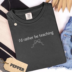 Teacher T-shirt, Gift for Teacher, Educator Gift, Teacher Appreciation, Funny Teacher Graphic Tee, Back to School Shirt, First Day of School