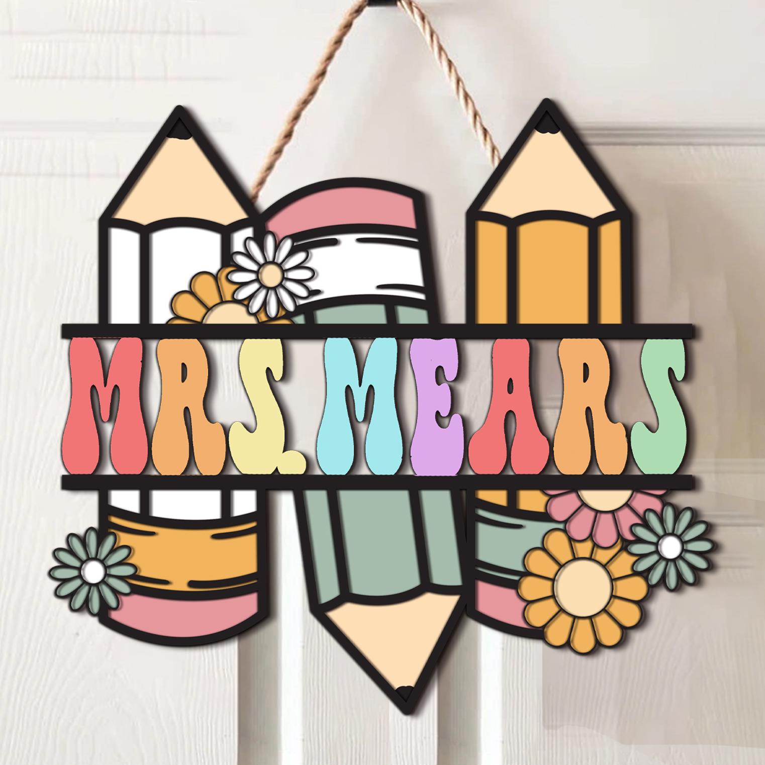 Custom Teacher Door Hanger – Personalized Pencil Name Sign – Teacher Appreciation or Back to School Gift – Classroom Decor