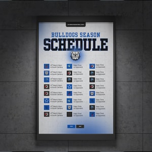 May include: A rectangular poster titled Bulldogs Season Schedule with a bulldog mascot graphic. The white background features a grid of team logos, dates, and times for basketball games, with blue accents and text reading 22 MENS BASKETBALL 2027.