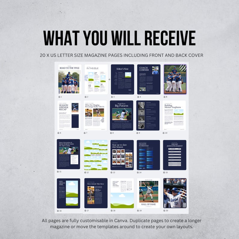 May include: A layout of 20 US letter-size magazine pages with a dark blue and white design. The pages include baseball-themed articles, photos, and the text "WHAT YOU WILL RECEIVE". The pages are customizable in Canva.