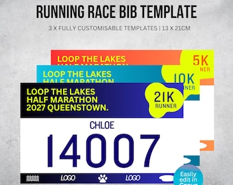 May include: Three rectangular running race bib templates measuring 13 x 21 cm. The designs feature the text LOOP THE LAKES HALF MARATHON 2027 QUEENSTOWN, the name CHLOE, the number 14007, and 5K, 10K, or 21K RUNNER labels in orange, blue, and dark blue.