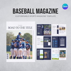 May include: A template for a baseball magazine, featuring the title "Baseball Magazine" and the tagline "Customisable Sports Magazine Template." The cover shows a baseball team. Inside, there are articles and a schedule. The Canva logo is visible.