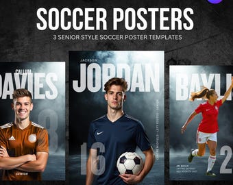 Senior Soccer Poster Canva Templates - 3 Designs - A3 Size - Fully Customizable, Digital Download Only